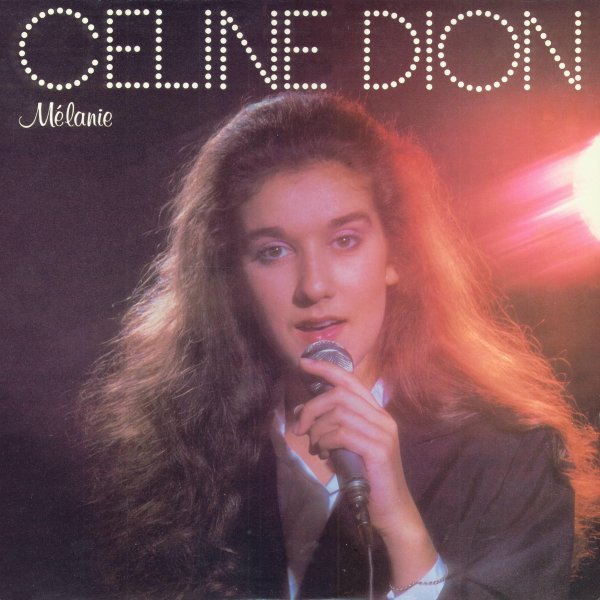 Celine Dion  Melanie : Front